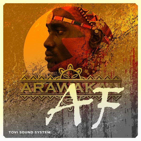 Tovi Sound System - AF / Arawakan