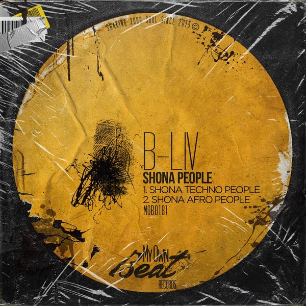 B-Liv - Shona People / My Own Beat Records