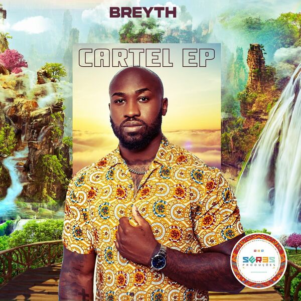 Breyth - Cartel EP / Seres Producoes