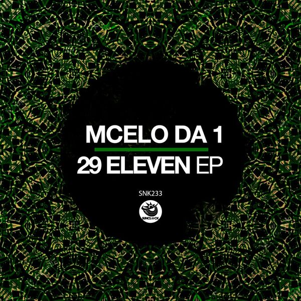 Mcelo Da 1 - 29 Eleven EP / Sunclock