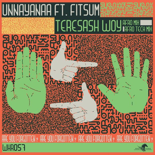Unnayanaa ft Fitsum - Teresash Woy / Wind Horse Records