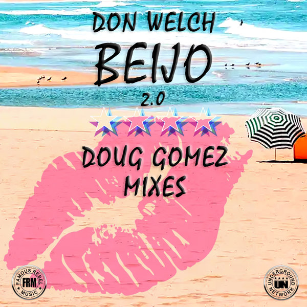 Don Welch - Beijo 2.0 / Famous Rebel Music