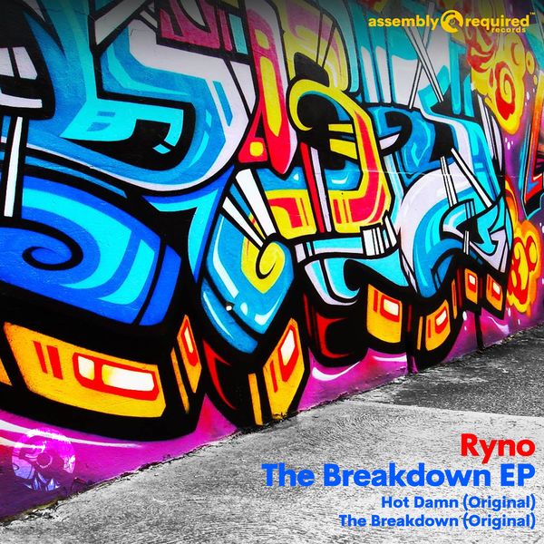 Ryno - The Breakdown / Assembly Required Records