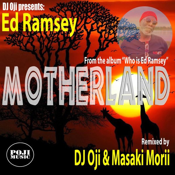 Ed Ramsey - Motherland / POJI Records