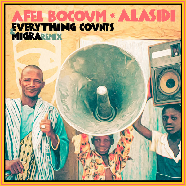 Afel Bocoum - Alasidi (Everything Counts, Migra (IT) Remix) / MoBlack Records