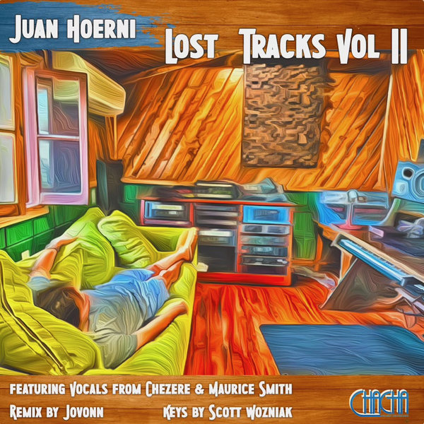 Juan Hoerni - Lost Tracks, Vol. 2 / Cha Cha Project