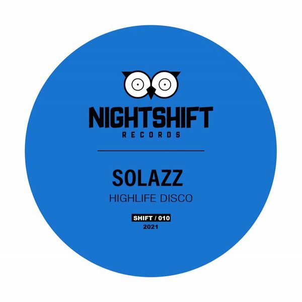 Solazz - Highlife Disco / Night Shift Records