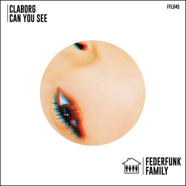 Claborg - Can You See / FederFunk Family