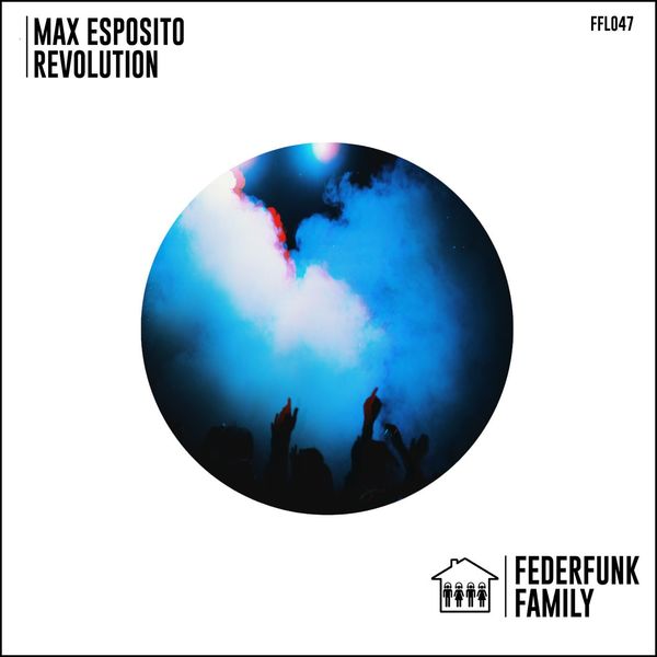 Max Esposito - Revolution / FederFunk Family