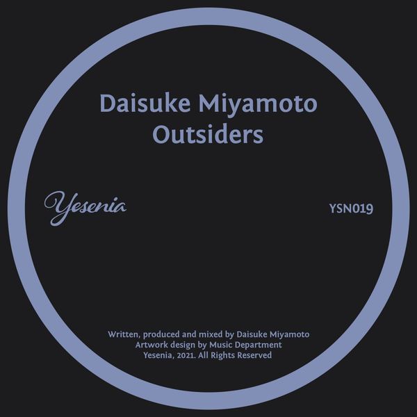 Daisuke Miyamoto - Outsiders / Yesenia