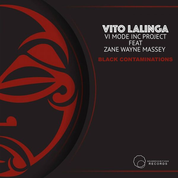 Vito Lalinga (Vi Mode inc project) - Black Contaminations / Sound-Exhibitions-Records