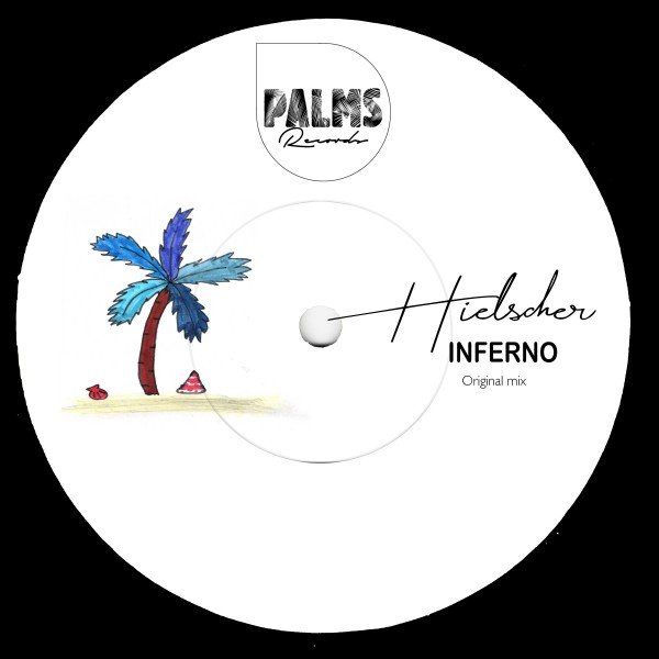 Hielscher - Inferno / Palms Records