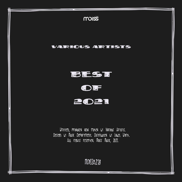 VA - Best Of 2021 / Moiss Music Black