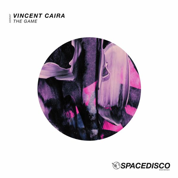 Vincent Caira - The Game / Spacedisco Records