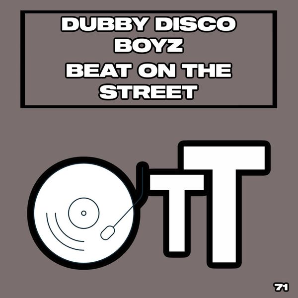 Dubby Disco Boyz - Beat On The Street (Daisuke Miyamoto Remix) / Over The Top