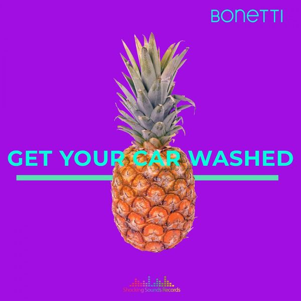 Bonetti - Get Your Car Washed / Shocking Sounds Records