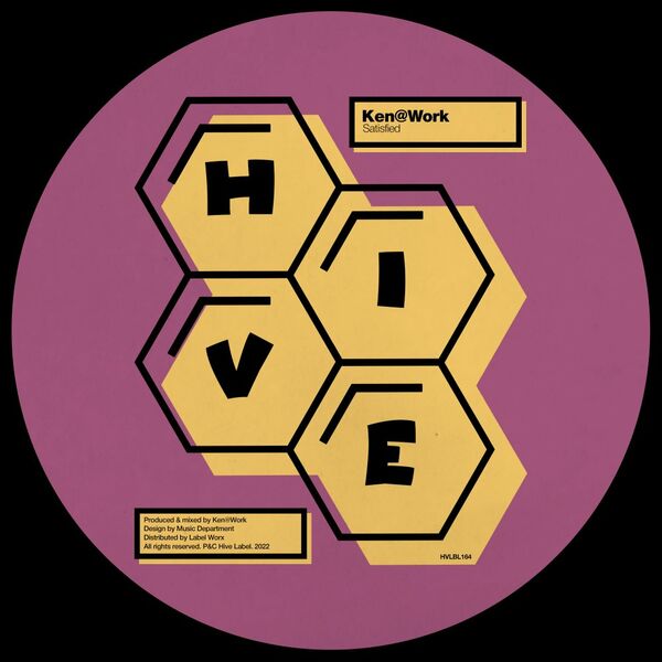 Ken@Work - Satisfied / Hive Label