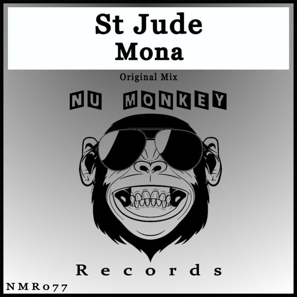 St Jude - Mona / Nu Monkey Records