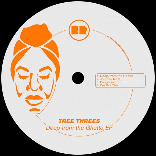 Tree Threes - Deep From The Ghetto / Elevation Recordings