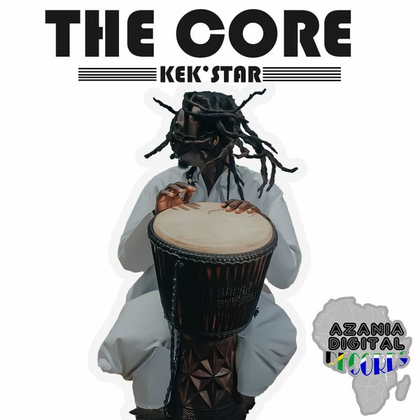 Kek'star - The Core / Azania Digital Records