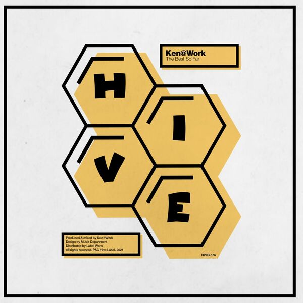 Ken@Work - The Best So Far / Hive Label