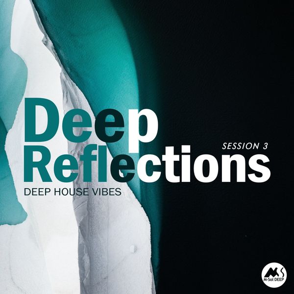 VA - Deep Reflections, Vol. 3 / M-Sol DEEP