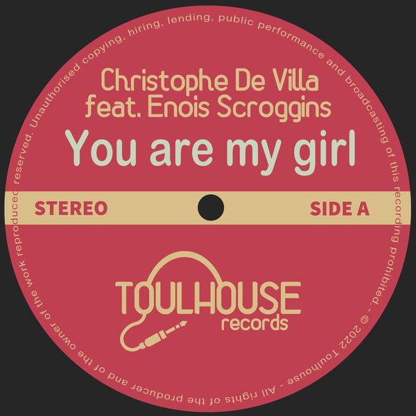 Christophe de Villa – You are my Girl / Toulhouse Records