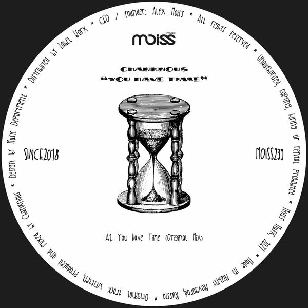 Chanknous - You Have Time / Moiss Music