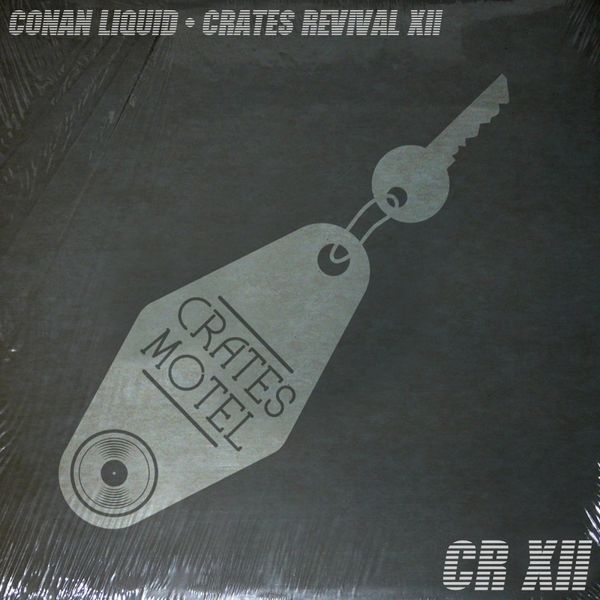Conan Liquid – Crates Revival 12 / Crates Motel Records