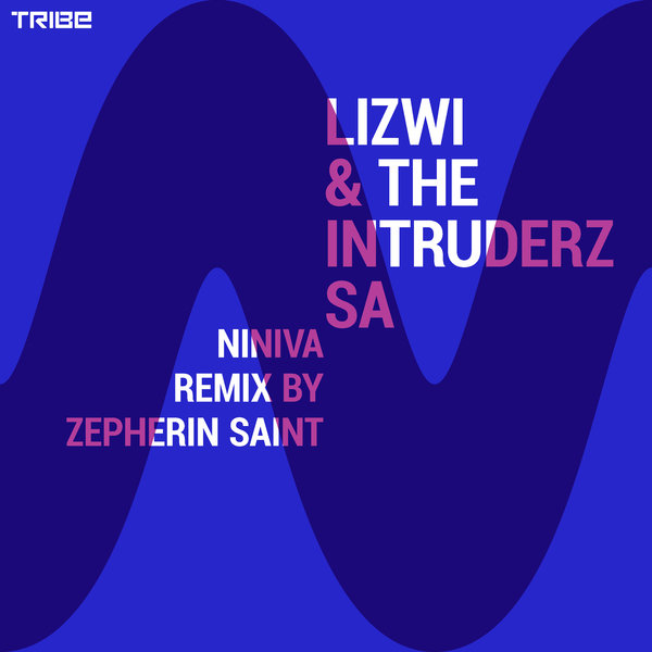 Lizwi, Intruderz SA - Niniva / Tribe Records