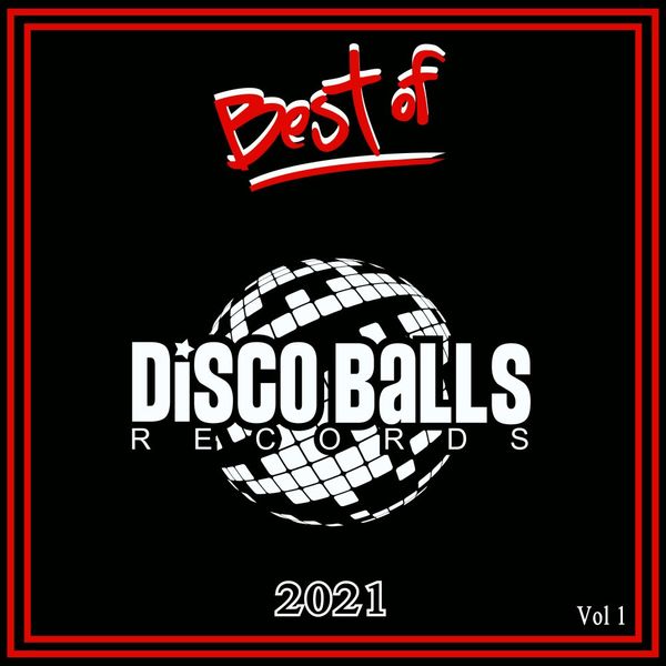 VA - Best Of Disco Balls Records Vol 1 / Disco Balls Records
