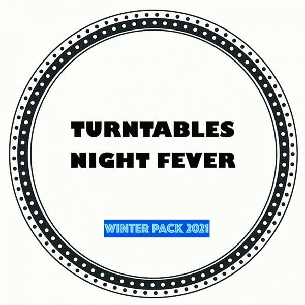 Turntables Night Fever - Winter Pack 2021 / Turntables Night Fever
