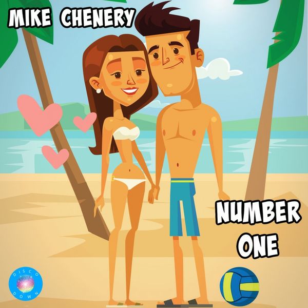 Mike Chenery - Number One / Disco Down