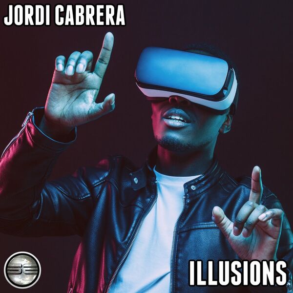 Jordi Cabrera - Illusions / Soulful Evolution