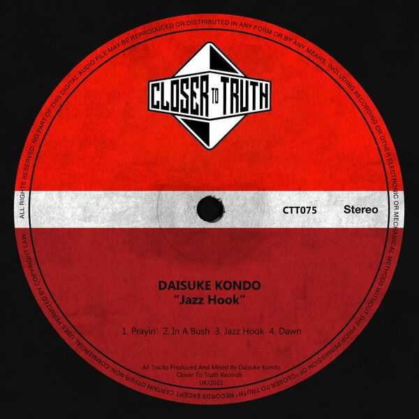 Daisuke Kondo - Jazz Hook / Closer To Truth