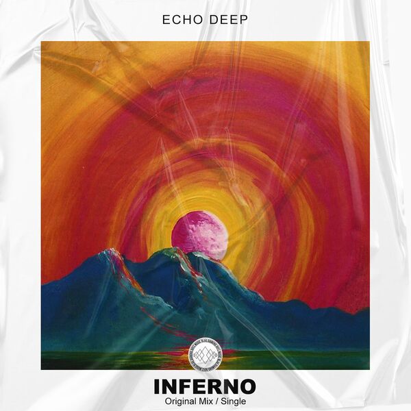Echo Deep - Inferno / Blaq Diamond Boyz Music