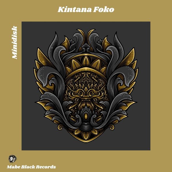 Minidisk - Kintana Foko / MABE BLACK RECORDS