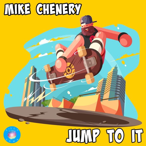Mike Chenery - Jump To It / Disco Down