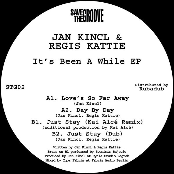 Jan Kincl & Regis Kattie - It's Been A While EP / Save The Groove
