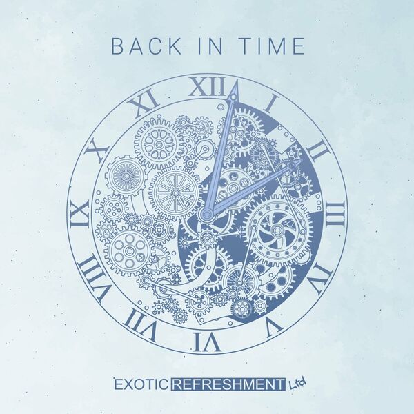 VA - Back In Time / Exotic Refreshment LTD