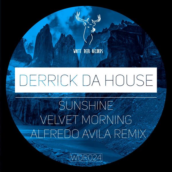Derrick Da House - Velvet Morning EP / White Deer Records