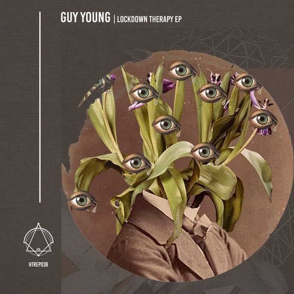 Guy Young - Lockdown Therapy EP / House Trip Recordings