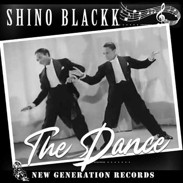 Shino Blackk - The Dance / New Generation Records