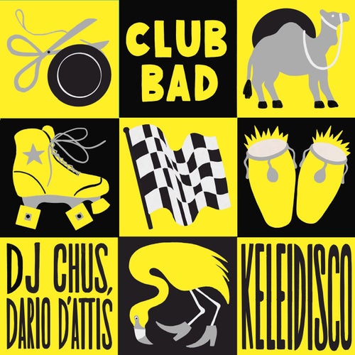 DJ Chus, Dario D'Attis - Keleidisco / Club Bad