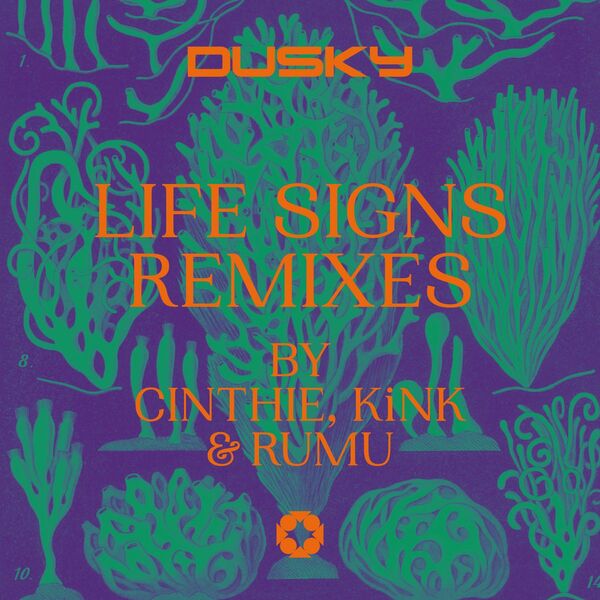 Dusky - Life Signs Remixes / Running Back