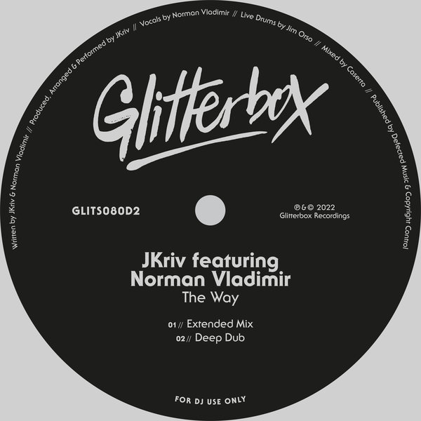 JKriv ft Norman Vladimir - The Way / Glitterbox Recordings