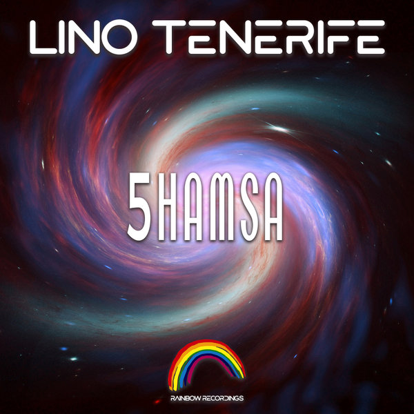 Lino Tenerife - 5hamsa / Rainbow Recordings