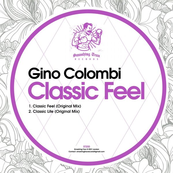 Gino Colombi - Classic Feel / Smashing Trax Records