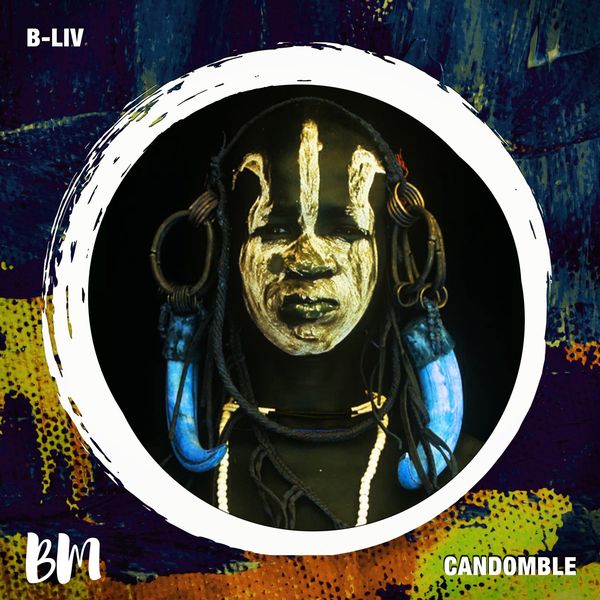 B-Liv - Candomble / Black Mambo