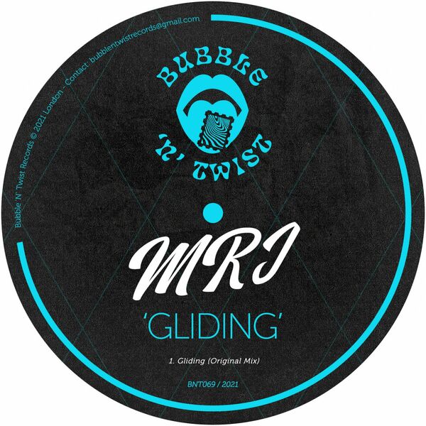 MrJ - Gliding / Bubble 'N' Twist Records